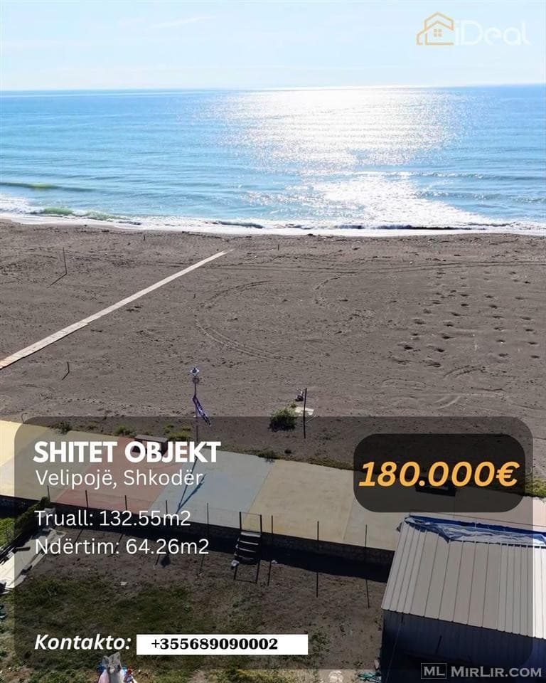 🏖 Shitet Objekt në Velipojë!