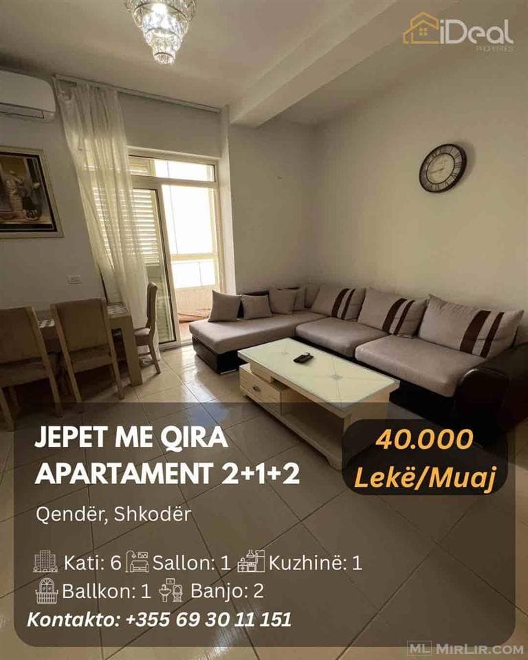 🚨 Jepet me Qira Apartament 2+1+2 në “Qendër”, Shkodër!